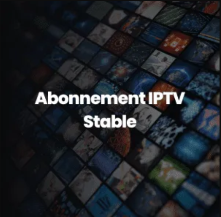 abonnement IPTV